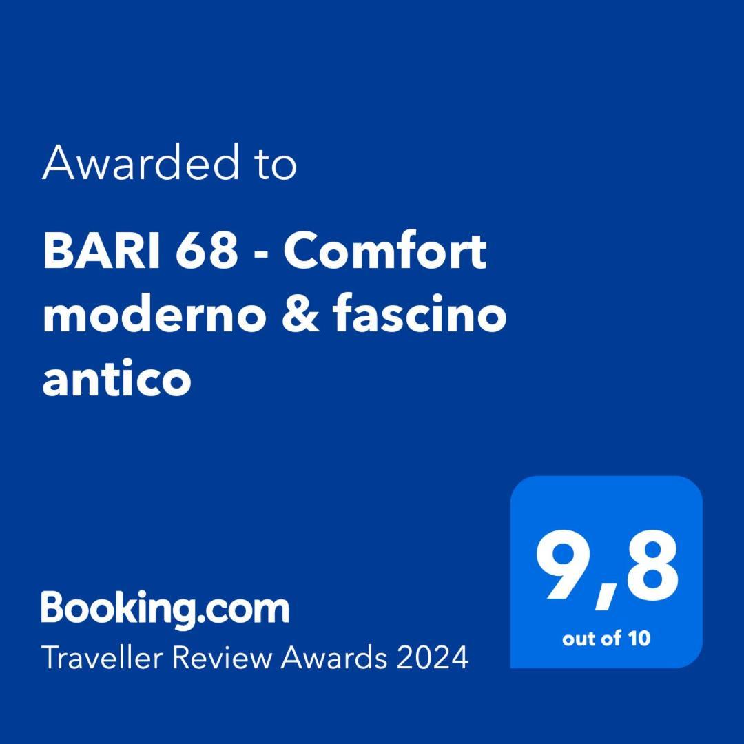 Bari 68 - Comfort Moderno & Fascino Antico Esterno foto